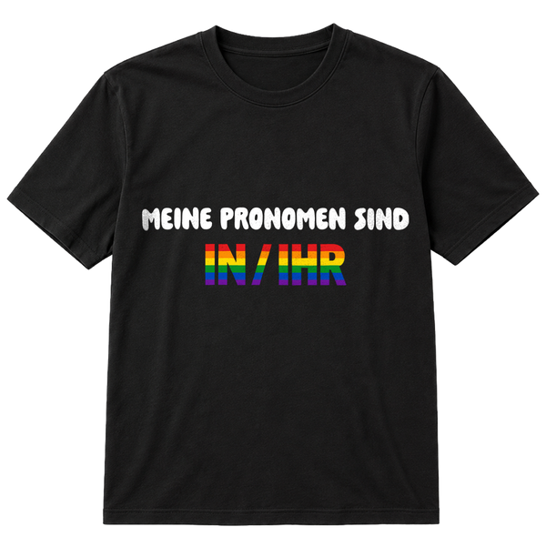 Meine Pronomen sind IN / IHR T-Shirt