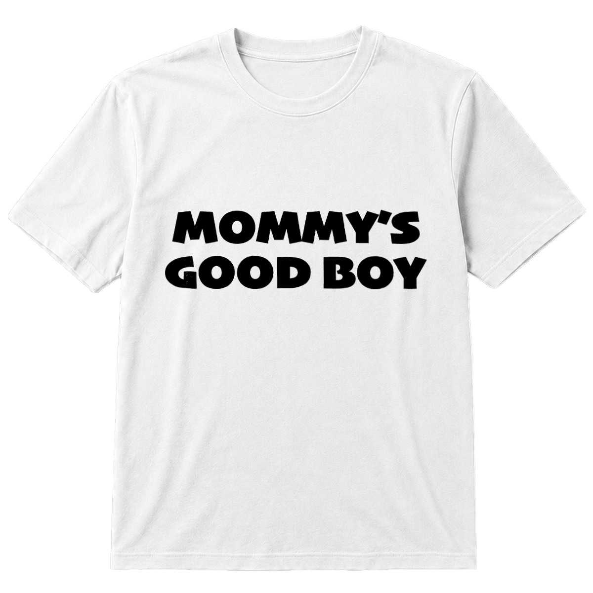Mommy´s Good Boy T-Shirt