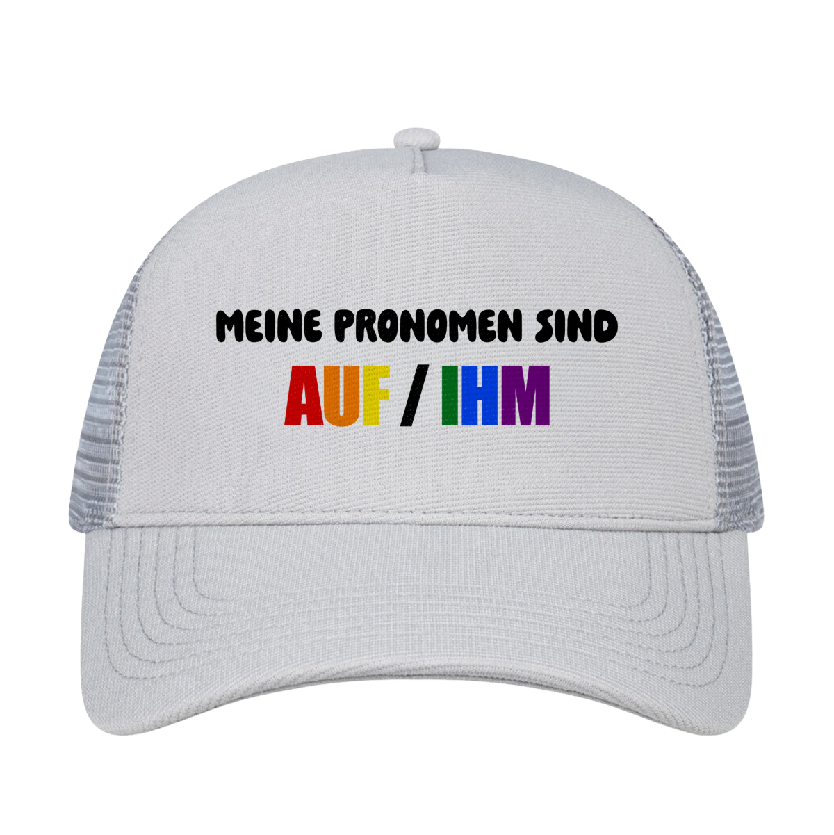 Meine Pronomen sind AUF / IHM Cap