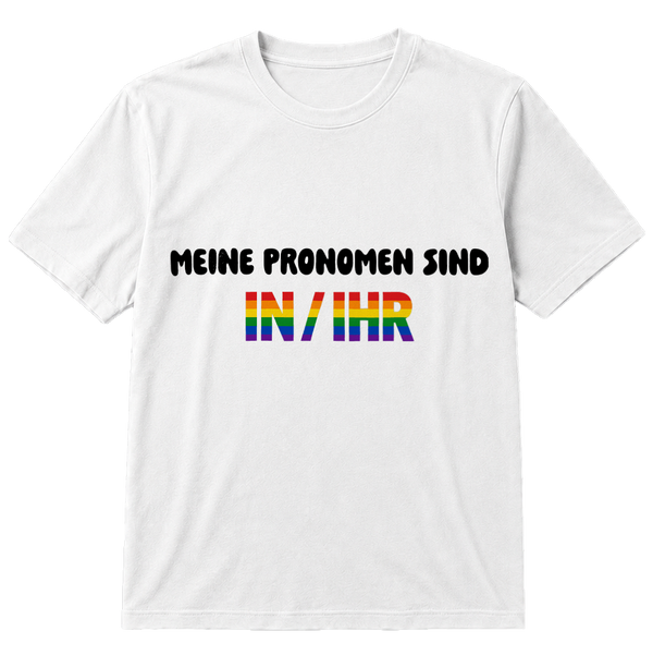 Meine Pronomen sind IN / IHR T-Shirt