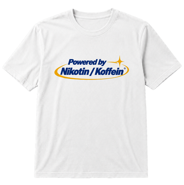 Powered by Nikotin / Koffein T-Shirt